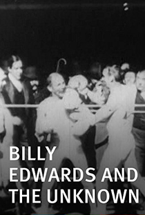 Billy Edwards and the Unknown - Poster / Capa / Cartaz - Oficial 1