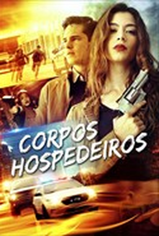 Poster 1 de Filme Corpos Hospedeiros (2017)