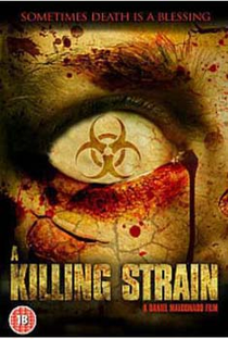 The Killing Strain - Poster / Capa / Cartaz - Oficial 1