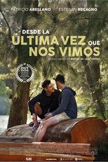 Desde a Última Vez que nos Vimos (Desde la última vez que nos vimos)