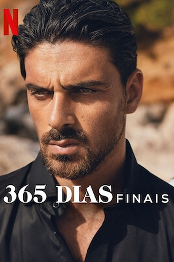  de Filme 365 Dias: Finais (2022)