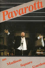 Pavarotti no Madison Square Garden (Pavarotti in Concert at the Madison Square Garden )