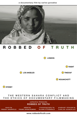 A Verdade Roubada: Conflito do Saara Ocidental e Ética do Cinema Documentário (Robbed the Truth: The Western Sahara Conflict and the Ethics of Documentary Filmmaking)