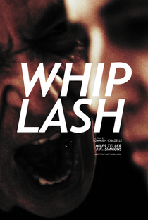 Whiplash: Em Busca da Perfeição - Poster / Capa / Cartaz - Oficial 9
