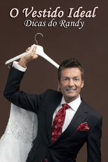 O Vestido Ideal: Dicas do Randy (Say Yes to the Dress: Randy Knows Best)