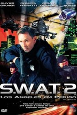 S.W.A.T. 2: Los Angeles em Perigo (SWAT: Warhead One)