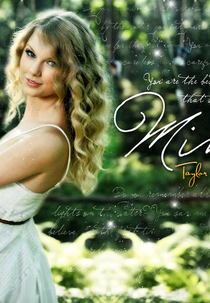 Taylor Swift: Mine (Taylor Swift: Mine)