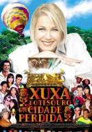 Xuxa e o Tesouro da Cidade Perdida (Xuxa e o Tesouro da Cidade Perdida)