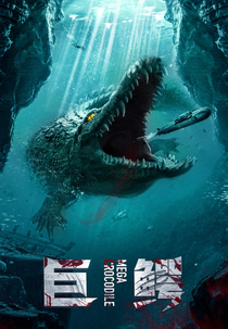 Mega Crocodile (Jù è)