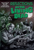 Reflections on the Living Dead (Night of the Living Dead: 25th Anniversary Documentary)