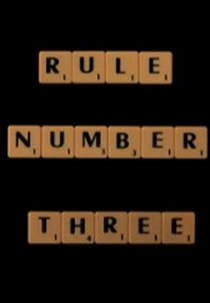 Rule Number Three (Rule Number Three)