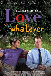 Love or Whatever - Poster / Capa / Cartaz - Oficial 2