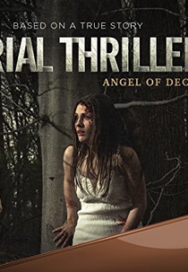 Serial Thriller: Angel of Decay (1ª Temporada) (Serial Thriller: Angel of Decay (Season 1))