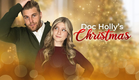 DOC HOLLY'S CHRISTMAS Movie Trailer | Comedy, Romance, Christmas