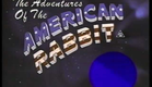 The Adventures of The American Rabbit (1986) Filmways/Vestron Video Australia Trailer