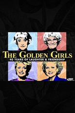 The Golden Girls: 40 Years of Laughter and Friendship (20/20 - The Golden Girls: 40 Years of Laughter and Friendship)