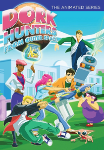 Dork Hunters From Outer Space (Dork Hunters From Outer Space)