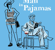 Memorias de um Homem de Pijama