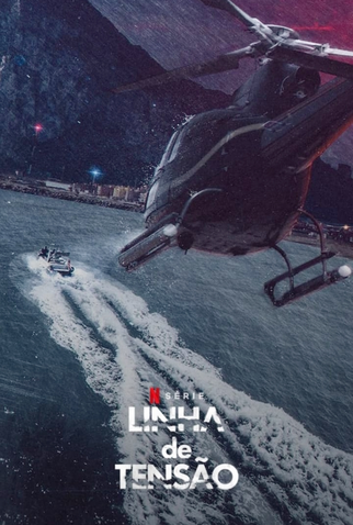 Poster 1 de Série Linha de Tensão (2020)