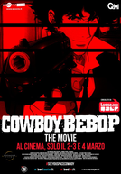 Cowboy Bebop: O Filme (Kaubôi Bibappu: Tengoku no Tobira)