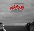 Fugitive Dreams