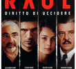 Raul - Diritto di uccidere 