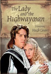 A Dama e O Assaltante  (The Lady and the Highwayman)