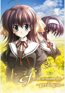 ef: A Tale of Memories. - Prologue (ef - a tale of memories. ~prologue~)