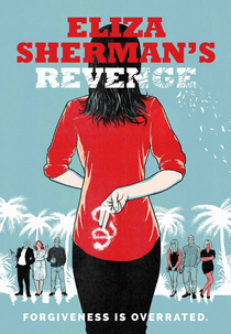 Eliza Sherman's Revenge (Eliza Sherman's Revenge)