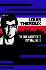 Louis Theroux na Cidade dos Viciados (Louis Theroux: The City Addicted to Crystal Meth)