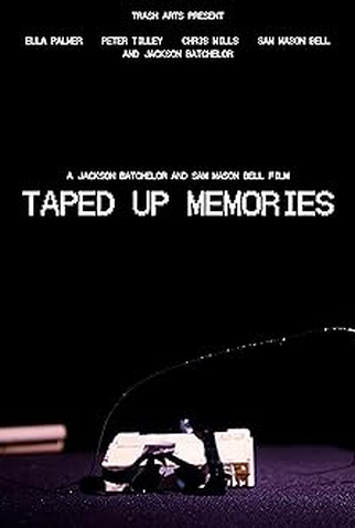 Poster 1 de Filme Taped Up Memories (2023)