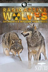 Radioactive Wolves of Chernobyl (Radioactive Wolves of Chernobyl)