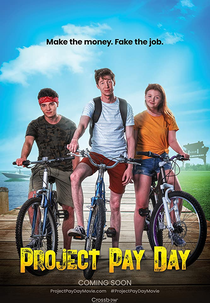 Project Pay Day (Project Pay Day)