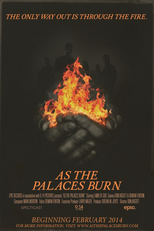 As The Palaces Burn - The Only Way Out is Through The Fire (As The Palaces Burn - The Only Way Out is Through The Fire)