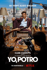 Club de Cuervos: Eu, Potro (Club de Cuervos: Yo, Potro)