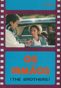 Os Irmãos (Die Brüder)