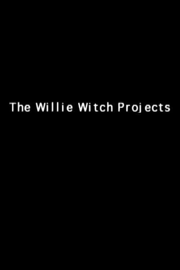 Poster de Curta The Willie Witch Projects (1999)