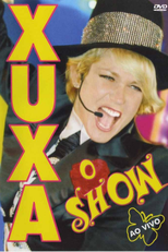 Xuxa - O Show Ao Vivo (Xuxa - O Show Ao Vivo)