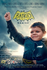 Batkid: O Início (Batkid Begins:  The Wish Heard Around the World)
