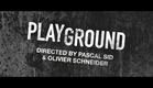 Playground Blackpills Teaser Trailer