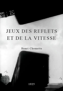 Jeux des reflets et de la vitesse (Jeux des reflets et de la vitesse)