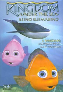 Reino Submarino: O Retorno do Rei (Kingdom Under the Sea: Return of the King)