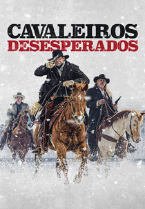 Cavaleiros Desesperados (Desperate Riders)