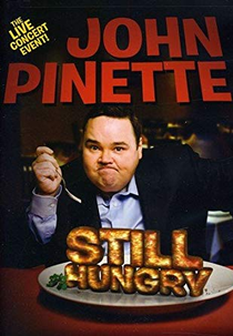 John Pinette: Still Hungry (John Pinette: Still Hungry)