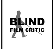 Blind Film Critic