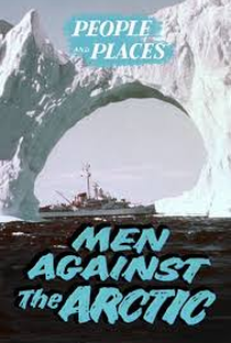Men against the Arctic - Poster / Capa / Cartaz - Oficial 4