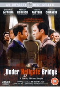 Travessia Para o Inferno (Under Hellgate Bridge)