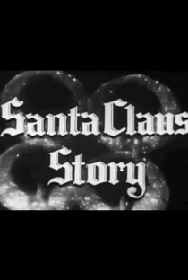 Santa Claus Story - Poster / Capa / Cartaz - Oficial 1