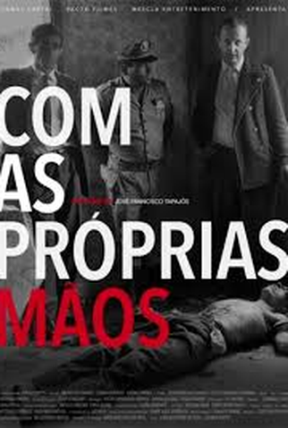 Poster 1 de Filme Com as próprias mãos (2023)