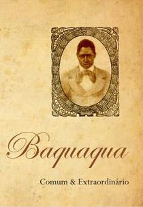 Baquaqua - Comum e Extraordinário (Baquaqua - Comum e Extraordinário)